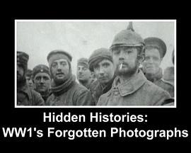 秘史：一战被遗忘的照片