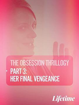 Obsession:HerFinalVengeance