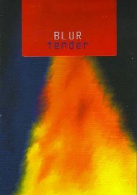 Blur:Tender