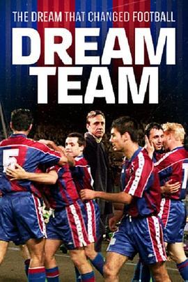 DreamTeam:theDreamThatChangedFootball