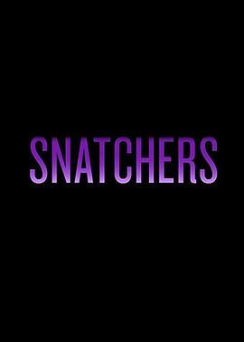 Snatchers