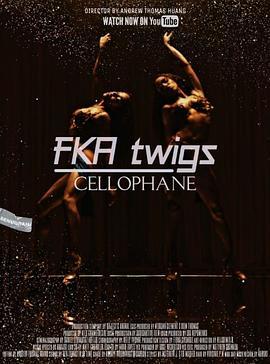 FKATwigs:Cellophane