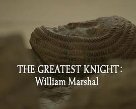 TheGreatestKnight:WilliamtheMarshal