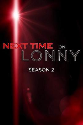 NextTimeonLonnySeason2