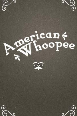 AmericanWhoopee