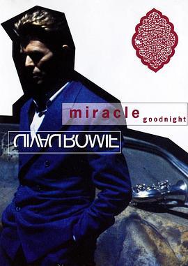 DavidBowie:MiracleGoodnight